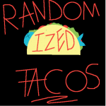Randomized Tacos  picture