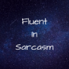 FluentInSarcasm